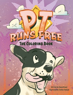 Front cover_PT Runs Free- The Coloring Book!