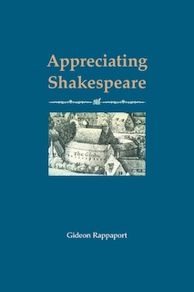 Front cover_Appreciating Shakespeare