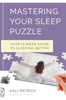 Front cover_Mastering Your Sleep Puzzle