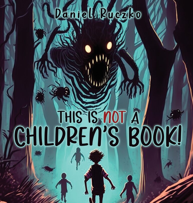 Front cover_This is NOT a Children's Book!