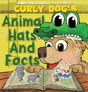 Couverture_Curly Dog's Animal Hats And Facts