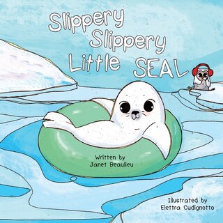 Front cover_Slippery Slippery Little Seal