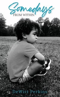 Front cover_Somedays From Within