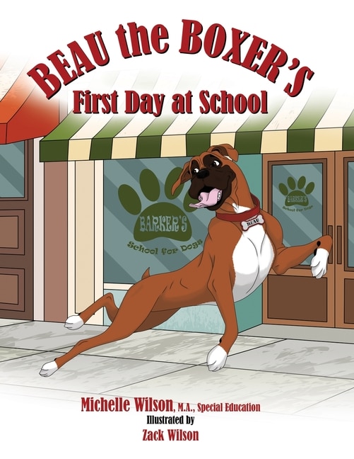 Front cover_Beau the Boxer's First Day at School