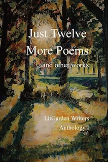 Front cover_Just Twelve More Poems