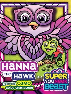 Front cover_Hanna the Hawk is a Super Youneek Beast