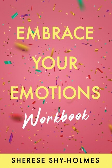 Front cover_Embrace Your Emotions Workbook