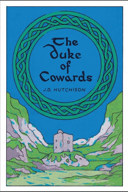 Front cover_The Duke of Cowards