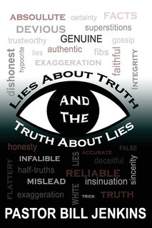 Front cover_Lies About Truth and the Truth About Lies