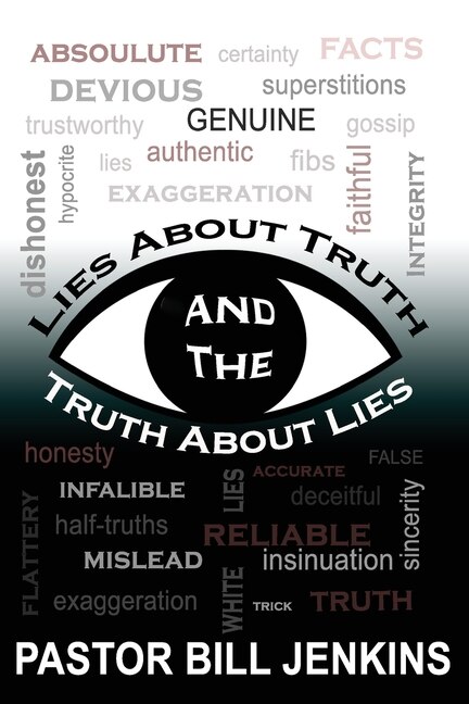 Front cover_Lies About Truth and the Truth About Lies