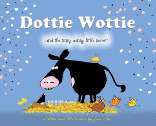 Front cover_Dottie Wottie and the tinsy, winsy, little secret!