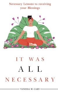 Front cover_It was All Necessary
