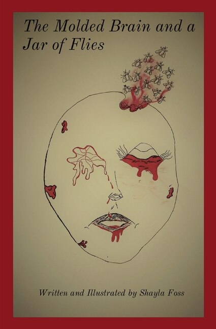 Front cover_The Molded Brain and a Jar of Flies