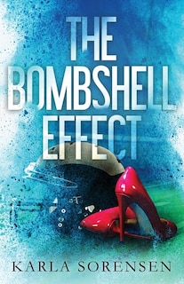 Front cover_The Bombshell Effect