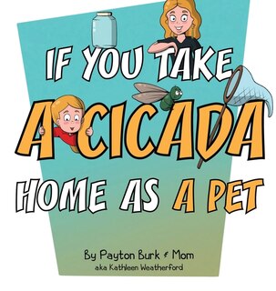 Front cover_If You Take a Cicada Home as a Pet