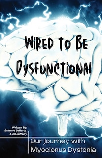 Front cover_Wired to be Dysfunctional
