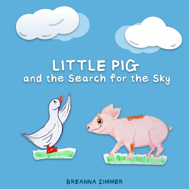 Couverture_Little Pig and the Search for the Sky