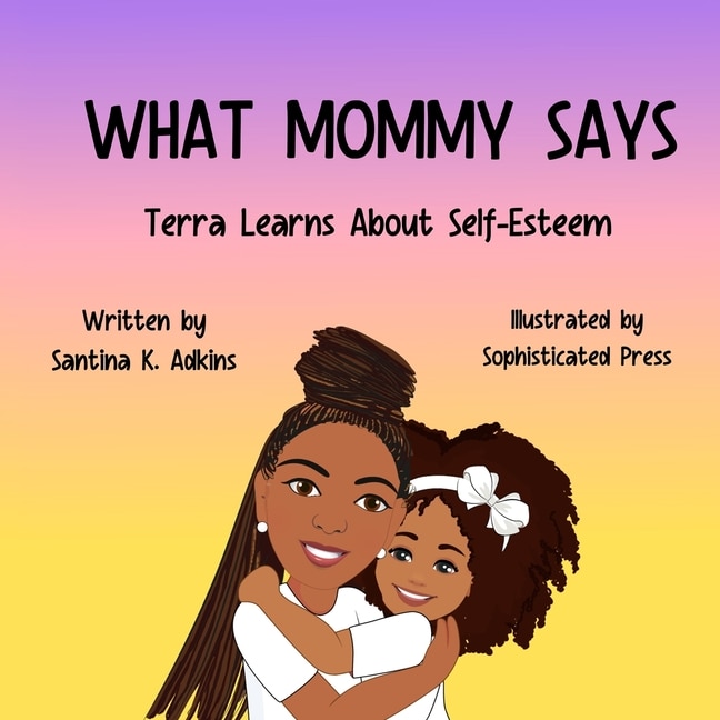 Front cover_What Mommy Says