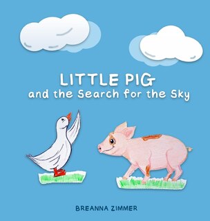 Couverture_Little Pig and the Search for the Sky