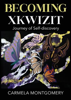 Front cover_Becoming Xkwizit Journey of Self-Discovery