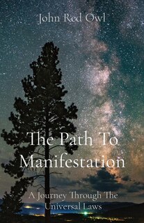 Front cover_The Path To Manifestation