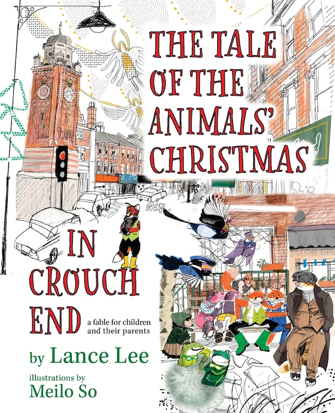 Front cover_The Tale Of The Animals' Christmas In Crouch End