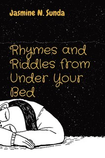 Front cover_Rhymes and Riddles from Under Your Bed