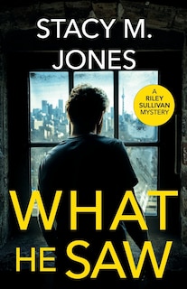 Front cover_What He Saw