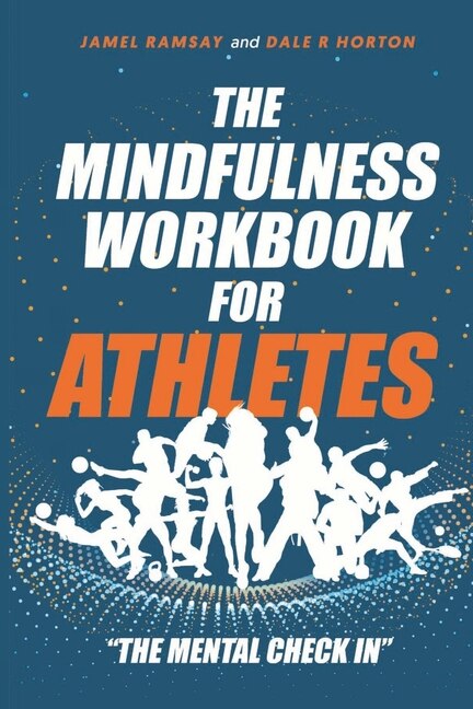 Front cover_The Mindfulness Workbook for Athletes