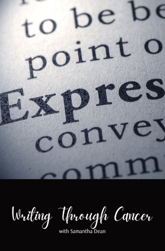 Front cover_Writing Through Cancer