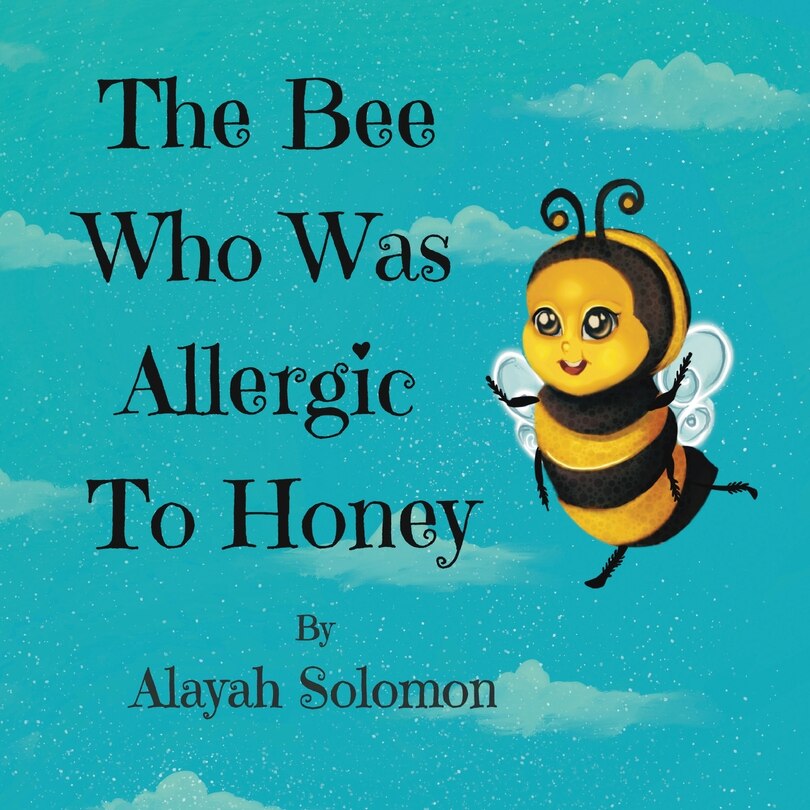 Front cover_The Bee Who Was Allergic To Honey
