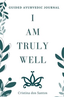 Front cover_I Am Truly Well