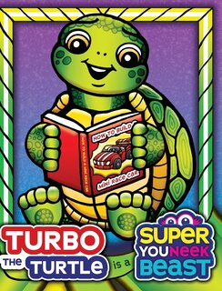 Front cover_Turbo the Turtle is a Super Youneek Beast