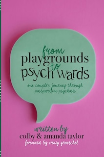 Front cover_From Playgrounds to Psych Wards