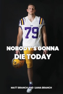 Front cover_Nobody's Gonna Die Today