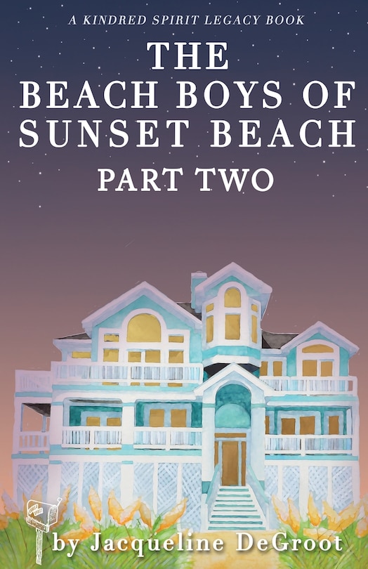 Front cover_The Beach Boys of Sunset Beach Part Two
