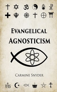 Front cover_Evangelical Agnosticism