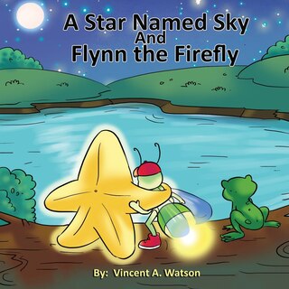 Front cover_A Star named Sky and Flynn the Firefly