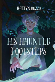 Front cover_His Haunted Footsteps
