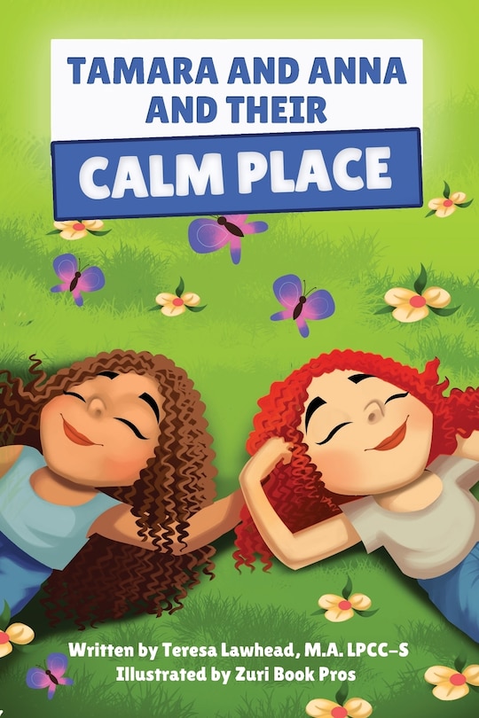 Front cover_Tamara and Anna and their Calm Place