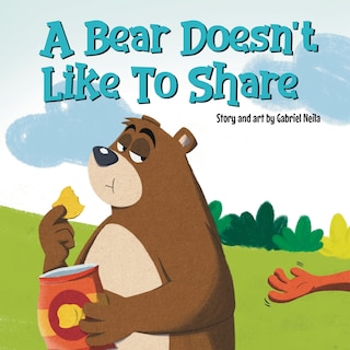 Front cover_A Bear Doesn't Like To Share