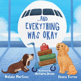 Couverture_...And Everything Was Okay
