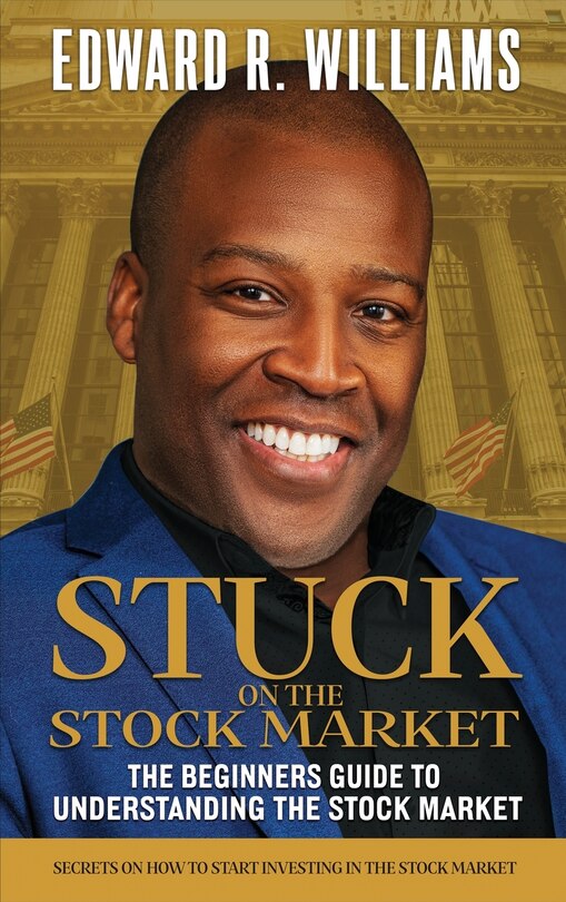 Front cover_Stuck on the Stock Market The Beginners Guide to Understanding the Stock Market