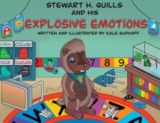 Front cover_Stewart H. Quills and His Explosive Emotions