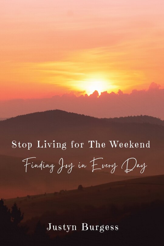 Couverture_Stop Living for the Weekend