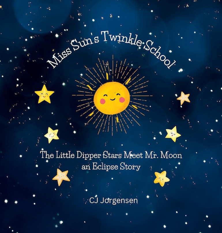 Front cover_Miss Sun's Twinkle School - An Eclipse Story