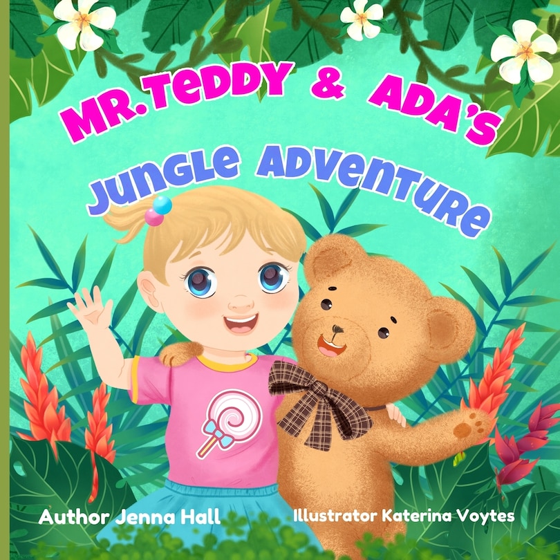 Front cover_Mr. Teddy & Ada's Jungle Adventure