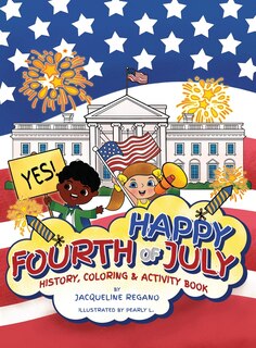 Front cover_Happy Fourth of July History, Coloring, & Activity Book