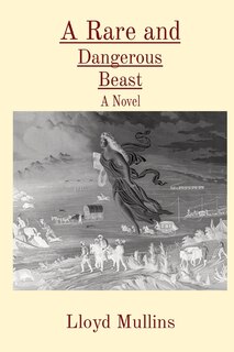 Front cover_A Rare and Dangerous Beast