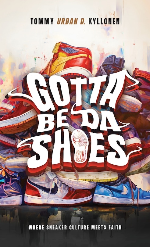 Couverture_Gotta Be Da Shoes